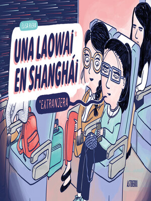 Una laowai en Shanghái - ebook